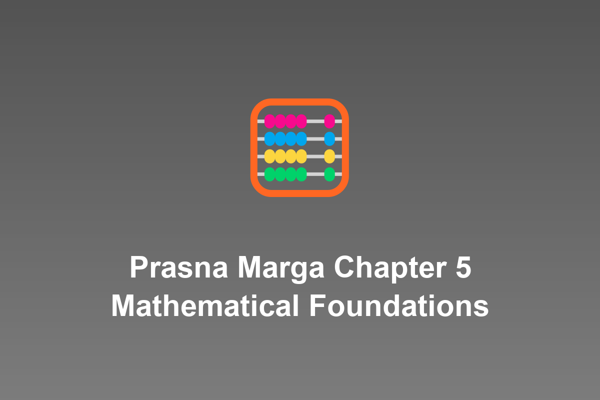 Section: Prasna Marga Chapter 5 Mathematical Foundations
